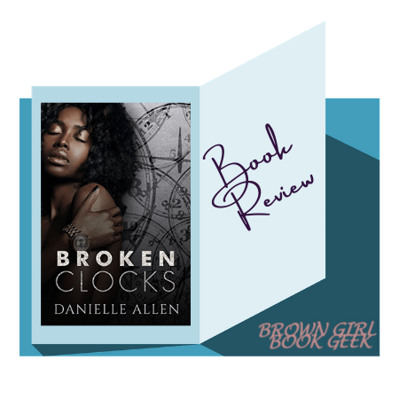 Book Review: Broken Clocks By Danielle&nbsp;Allen