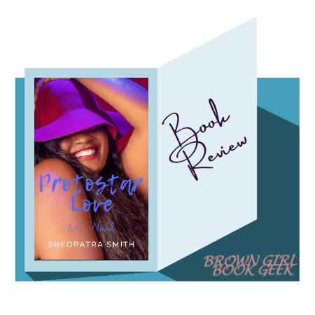 Book Review: Protostar Love by Sheopatra&nbsp;Smith