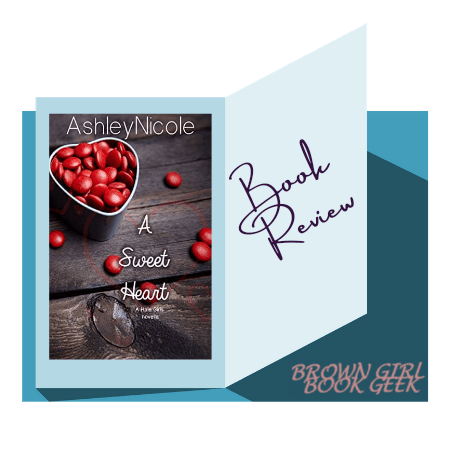 Book Review: A Sweet Heart: a Hale girls novella by Ashley&nbsp;Nicole