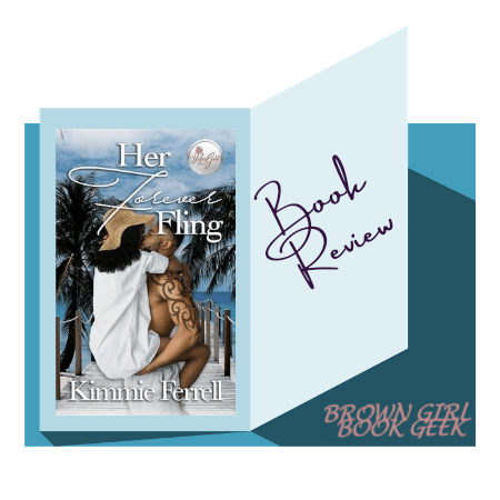 Book Review: Her Forever Fling by Kimmie&nbsp;Ferrell
