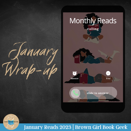 January 2023 Reads – Brown Girl Book Geek
